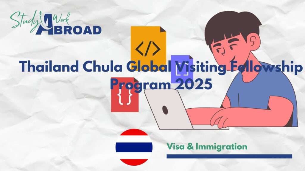 thailand-chula-global-visiting-fellowship-program-2025-fully-funded